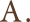 A